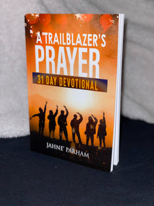 A Trailblazer's Prayer - EBOOK